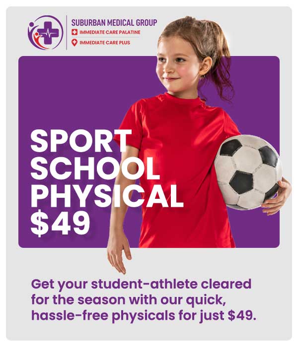 Getting your child ready for the upcoming academic year is a busy time, and checking off mandatory medical requirements should not add to your stress. At Immediate Care, our experienced providers offers fast, comprehensive school physical exams to ensure your student is healthy, up-to-date on necessary immunizations, and fully ready to learn. Our streamlined evaluations provide you with the required, signed documentation right away, making back-to-school preparations simple and completely hassle-free. For more information, contact us or book an appointment online. We are located at 371 W Northwest Hwy, Palatine, IL 60067. Getting your child ready for the upcoming academic year is a busy time, and checking off mandatory medical requirements should not add to your stress. At Immediate Care, our experienced providers offers fast, comprehensive school physical exams to ensure your student is healthy, up-to-date on necessary immunizations, and fully ready to learn. Our streamlined evaluations provide you with the required, signed documentation right away, making back-to-school preparations simple and completely hassle-free. For more information, contact us or book an appointment online. We are located at 371 W Northwest Hwy, Palatine, IL 60067.